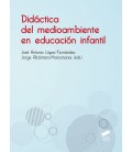 DIDACTICA DEL MEDIOAMBIENTE EN EDUCACION INFANTIL