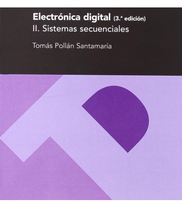 ELECTRONICA DIGITAL 2 SISTEMAS SECUENCIALES 3 EDICION