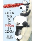 LA ATREVIDA BANDA DE LOS PANDAS EN CALZONCILLOS
