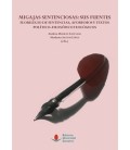MIGAJAS SENTENCIOSAS SUS FUENTES FLORILEGIO DE SENTENCIAS AFORISMOS Y