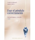 USAR EL PENDULO CORRECTAMENTE (N E)