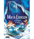 MAYA ERIKSON Y LA CUEVA DE HIELO