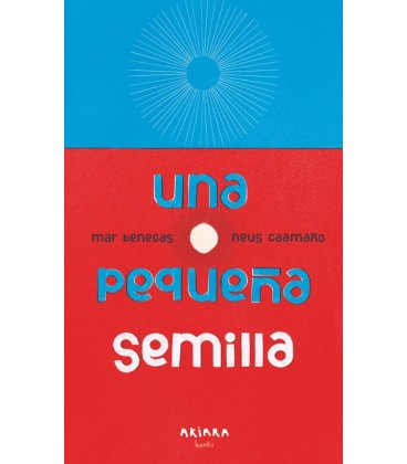 UNA PEQUEÑA SEMILLA
