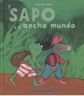 SAPO Y EL ANCHO MUNDO
