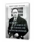 ALBERT CAMUS Y LA CRISIS DE LA HUMANIDAD