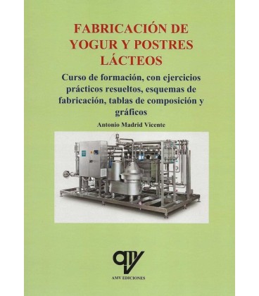 FABRICACION DE YOGUR Y POSTRES LACTEOS