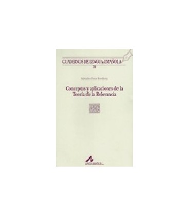 CONCEPTOS Y APLICACIONES DE LA TEORIA DE LA RELEVANCIA (X CUADRADO)