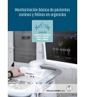 MONITORIZACION BASICA DE PACIENTES CANINOS Y FELINOS EN URGENCIAS