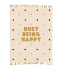 MANTA BUSY BEING HAPPY