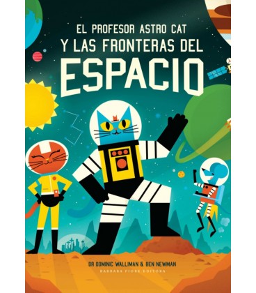 EL PROFESOR ASTRO CAT Y LAS FRONTERAS DEL ESPACIO