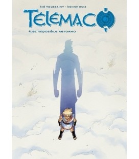 TELEMACO 04 EL IMPOSIBLE RETORNO