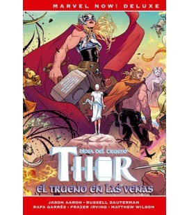 THOR DE JASON AARON 4 EL TRUENO EN LAS VENAS (MARVEL NOW! DELUXE)