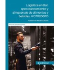 LOGISTICA EN BAR APROVISIONAMIENTO Y ALMACENAJE DE ALIMENTOS Y BEBIDAS