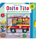 OSITO TITO. BOMBEROS AL RESCATE