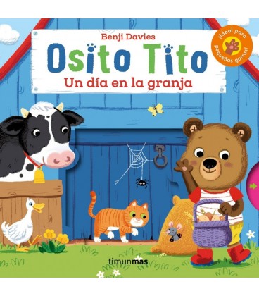 OSITO TITO. UN DIA EN LA GRANJA