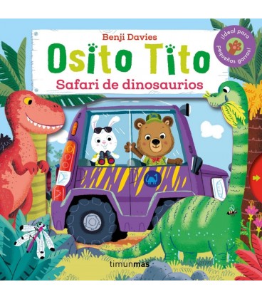 OSITO TITO. SAFARI DE DINOSAURIOS